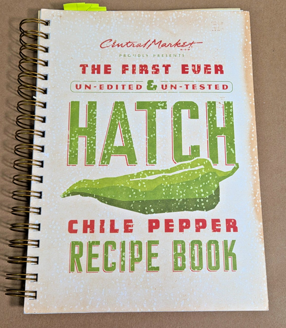Rare Central Market 1st Annual Hatch Chile Pepper Recipe Book - 2007 Edition